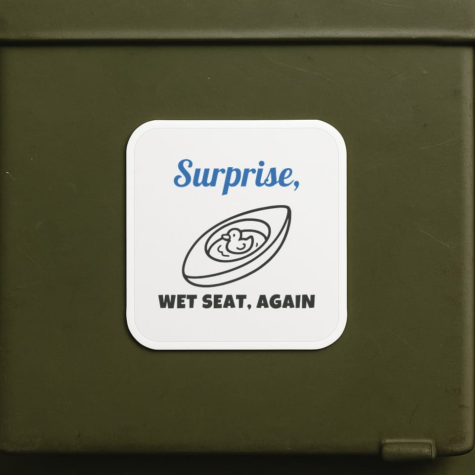 Wet Seat, Again sticker, White