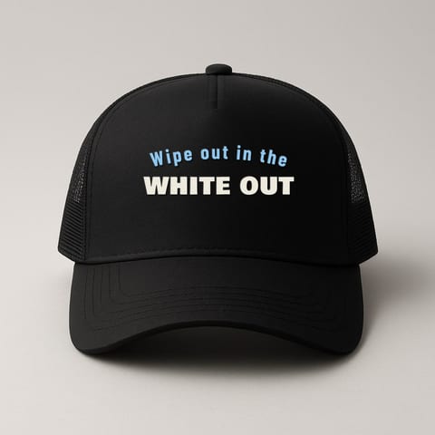 Wipe Out in the White Out trucker hat, Black
